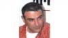 Armenia - Hayk Gevorgian, a journalist for the "Haykakan Zhamanak" newspaper.